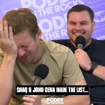 058 - Shaq & John Cena made the list...