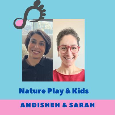 Episode 2 - Nature Play & Kids