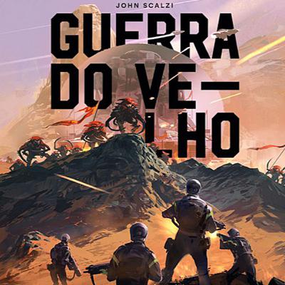 AUDIOLIVRO | "Guerra Do Velho", de John Scalzi (PARTE 2/4)