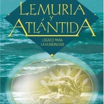 Lemuria y Atlántida