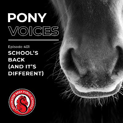 Episode 401: School's Back (And It's Different)