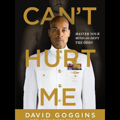 Can't Hurt Me by David Goggins, Book Summary, Podcast, English