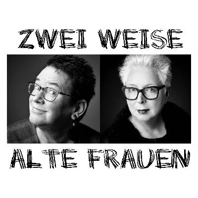 # 9 ZwaF Zwei weiße alte Frauen # 9 ZwaF Zwei weiße alte Frauen