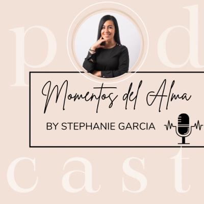 Episodio #1: Momentos Zen by Stephanie García Episodio #1: Momentos Zen by Stephanie García