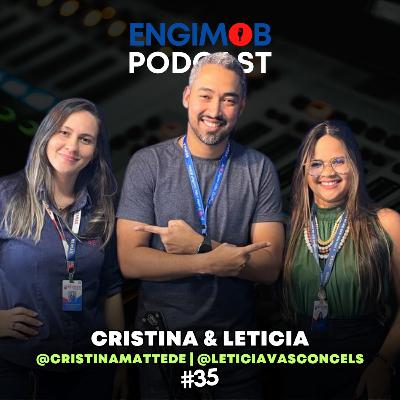 Cristina Mattede & Leticia Vasconcelos | Parceria entre corretor e correspondente #35