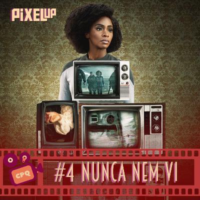 #4 Nunca nem vi - Wandavision ep. 5