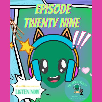 Anime, Spice Girls, Asian Horror and Notebooks and Lighters (Ft. Kris and Phoebe from Anime Club)