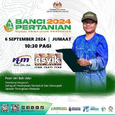 Banci 2024 Pertanian, kunci Kemajuan Pertanian