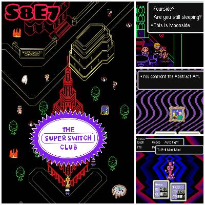 S8E7 - EarthBound: The Mystery of Moonside S8E7 - EarthBound: The Mystery of Moonside