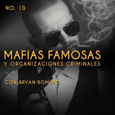 10 Mafias Famosas y Organizaciones Criminales | Lupus Intus