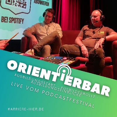 #60 Ausbildungsstart, Ausbilderrolle & Ausbildungseinblicke - LIVE vom Podcastfestival #60 Ausbildungsstart, Ausbilderrolle & Ausbildungseinblicke - LIVE vom Podcastfestival
