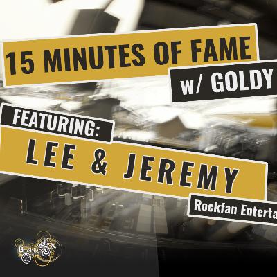 15 M.o.F. - Lee & Jeremy (Rockfan Entertainment)