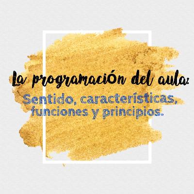 La programación de aula La programación de aula