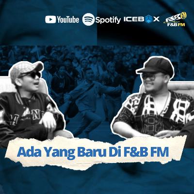 ADA YANG BARU DI F&B FM #siapmengudara ADA YANG BARU DI F&B FM #siapmengudara