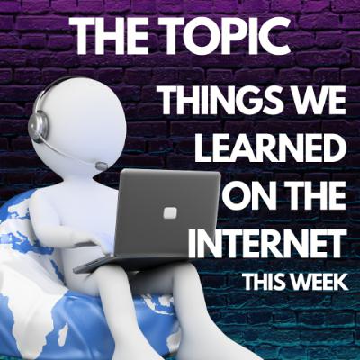 What We Learned on the Internet July, 2025 What We Learned on the Internet July, 2025