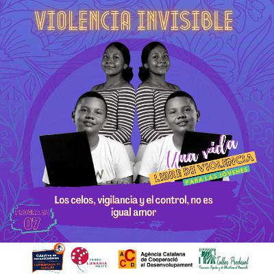 7 - Violencia Invisible