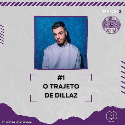EDUCAÇÃO VISUAL T2 #1 - O TRAJETO DE DILLAZ C/ BEATRIZ MONTERROSO EDUCAÇÃO VISUAL T2 #1 - O TRAJETO DE DILLAZ C/ BEATRIZ MONTERROSO