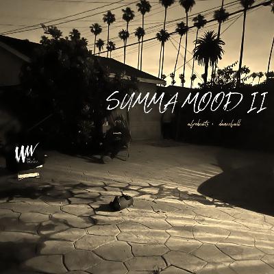 SUMMA MOOD II | AFROBEATS & DANCEHALL 2024