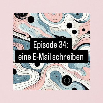 34. Як писати листи? Німецька для початківців А1.2