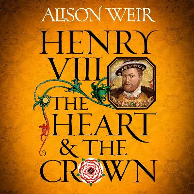 HENRY VIII written by Alison Weir, narrated by Elliot Fitzpatrick - audiobook extract