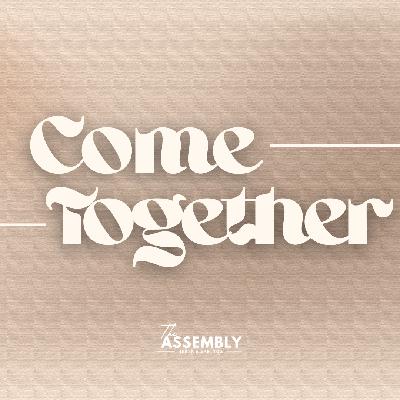 Come Together - Pastor Lee Brown