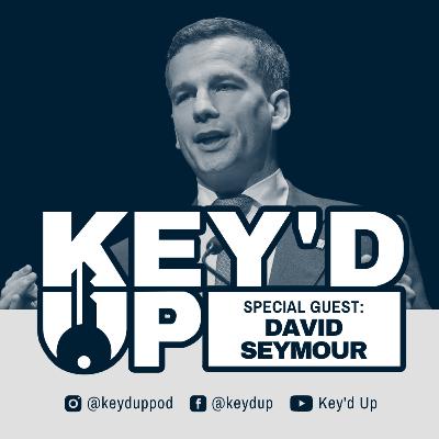 David Seymour | Hot-takes on Jacinda Ardern, Chris Hipkins, the covid response, the real racists, and more