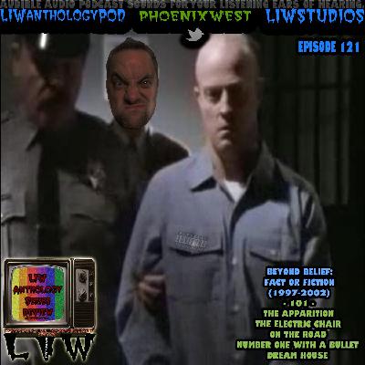 1556 - LIW Anthology Series Review - 121 - Beyond Belief Fact Or Fiction - 101