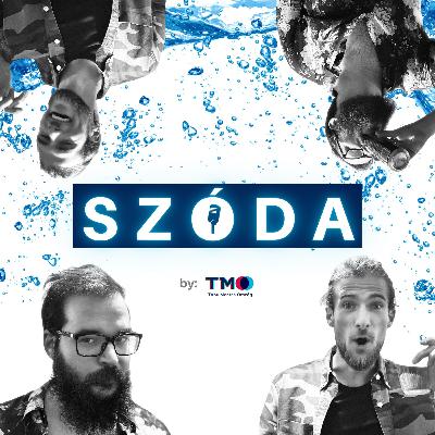 Szóda 01. - szexizmus, strandröpi, metafizika