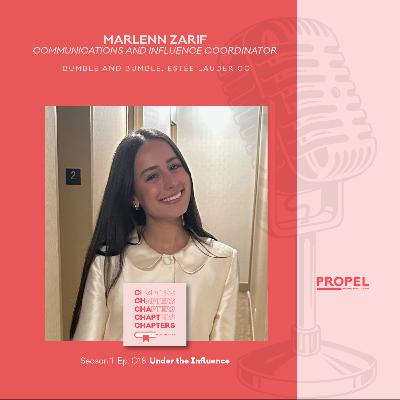 Marlenn Zarif: Under the Influence