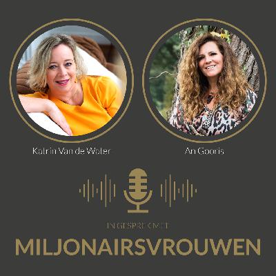 #8 An Gooris: “Neem de verantwoordelijkheid op voor je eigen leven.”