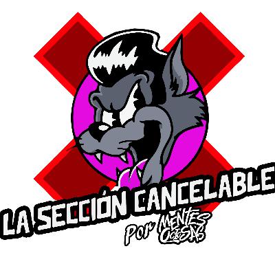 La Sección Cancelable EP50: La Número 1 Banda Jerez de Marco A. Flores - La Pedorra
