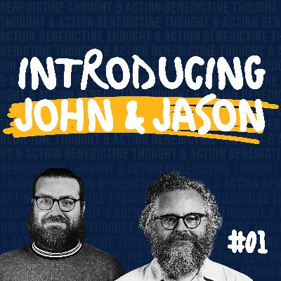 Introducing John & Jason Introducing John & Jason