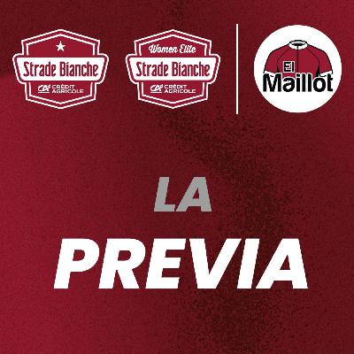 El Maillot - Podcast oficial de Strade Bianche 2026 - La previa