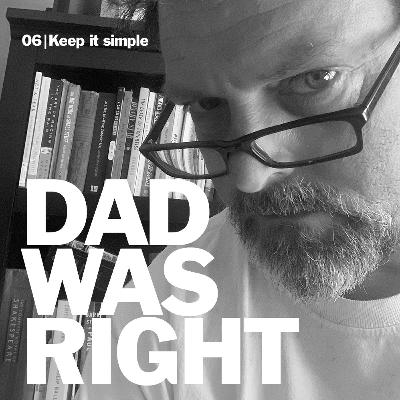 06 - Keep It Simple 06 - Keep It Simple