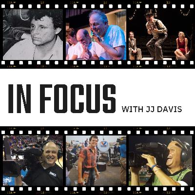 IN FOCUS With JJ Davis - Episode #19 / THEATER -BRUCE CRAWFORD