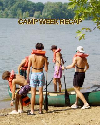 Ep 29. Camp Week Recap