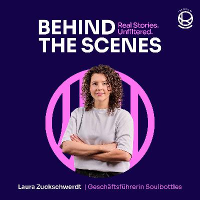 #51 Soulbottles | Von Krisen, Mut und Mehrweg | Laura Zuckschwerdt | Geschäftsführerin