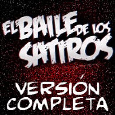 El Baile de los Satiros - Capitulo unico El Baile de los Satiros - Capitulo unico