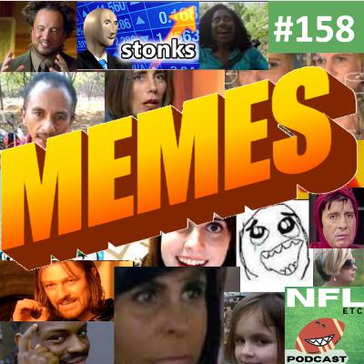 NFL ETC 158 - Memes: A história do humor através dos tempos, no esplendor da alegria brasileira.