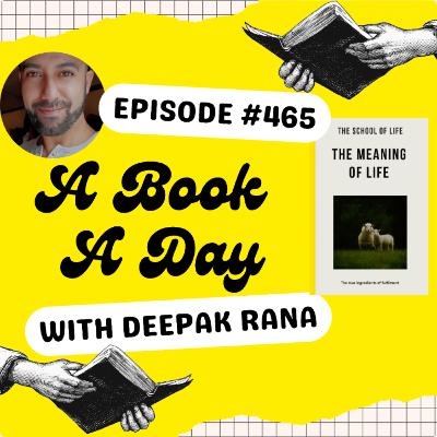 Meaning of Life - A Book by The School of Life - Part 1