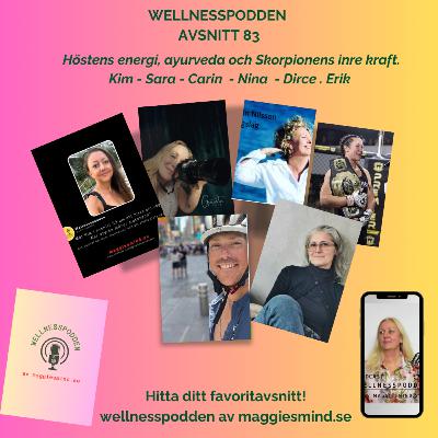 Avsnitt 83- Höstens energi, ayurveda och Skorpionens inre kraft