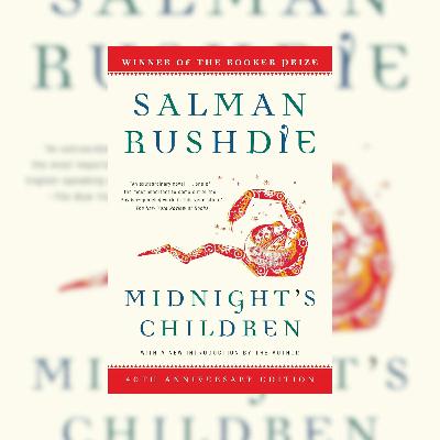 Midnight's Children by Salman Rushdie