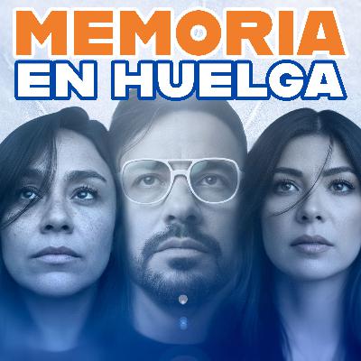 Memoria en huelga
