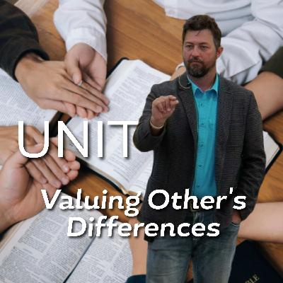 Unity: Value Other’s Differences