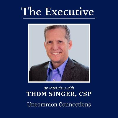 Uncommon Connections with Thom Singer