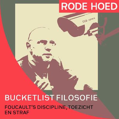 Foucault -  Afwijken van de maatschappelijke norm | Bucketlist Filosofie -