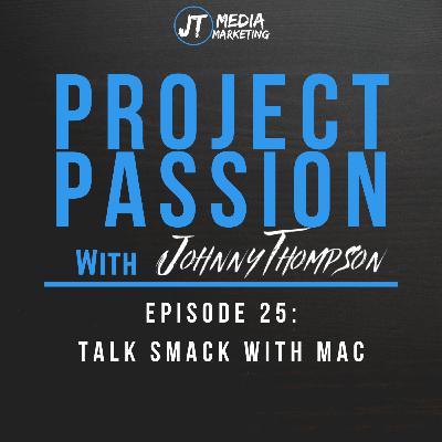 Ep 25: Super Bowl Special w/TalkSmackWithMac