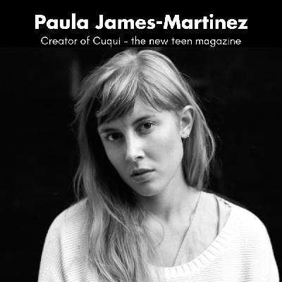 Paula James-Martinez- Hope, Culture & the Teen Magazine Revival