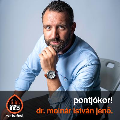 pontjókor! - Dr. Molnár István Jenő (2026-01-12)