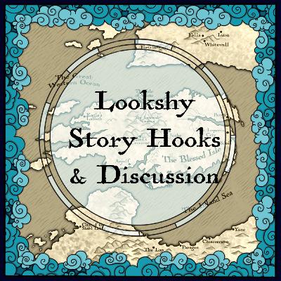 Exalted Story Hooks - Lookshy